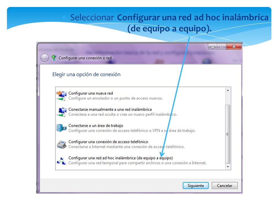 Seleccionar Configurar una red ad hoc inalámbrica (de equipo a equipo).