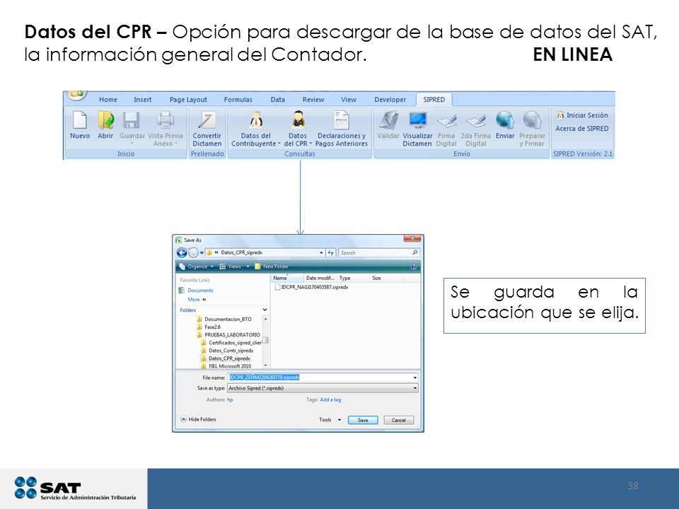 Datos del CPR – Opción para descargar de la base de datos del SAT, la información general del Contador. EN LINEA