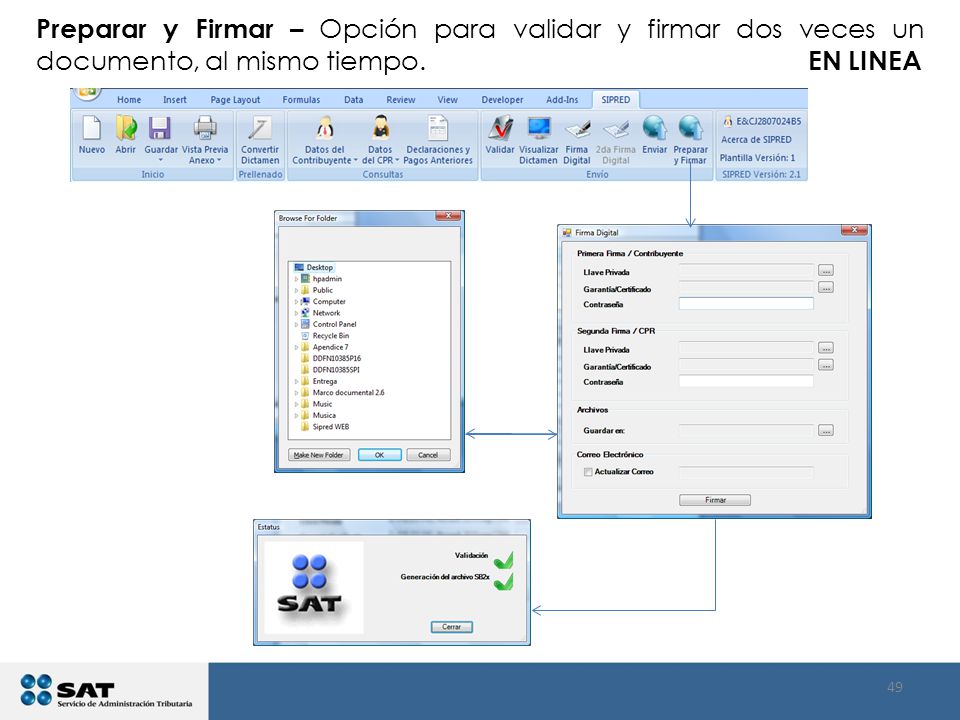 Preparar y Firmar – Opción para validar y firmar dos veces un documento, al mismo tiempo. EN LINEA