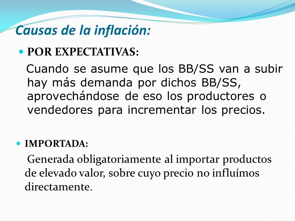 Causas de la inflación: