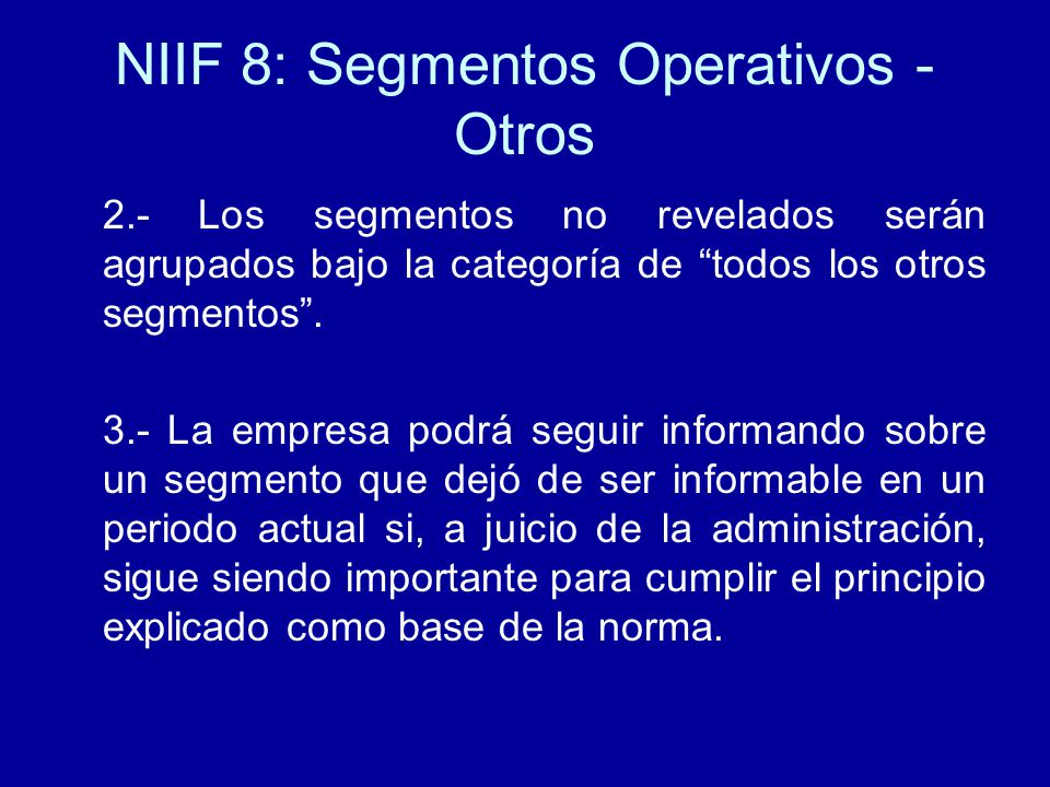 NIIF 8: Segmentos Operativos - Otros