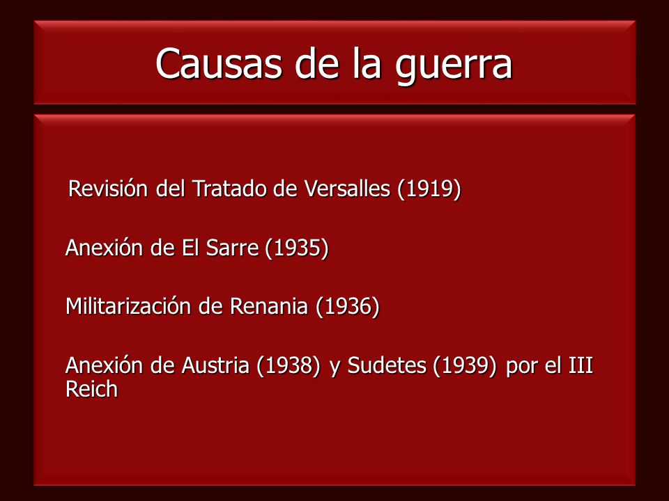 Causas de la guerra Revisión del Tratado de Versalles (1919)