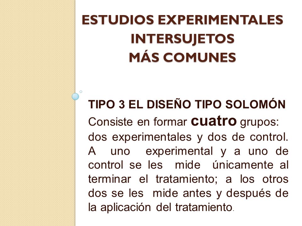 estudios experimentales intersujetos MÁS COMUNES