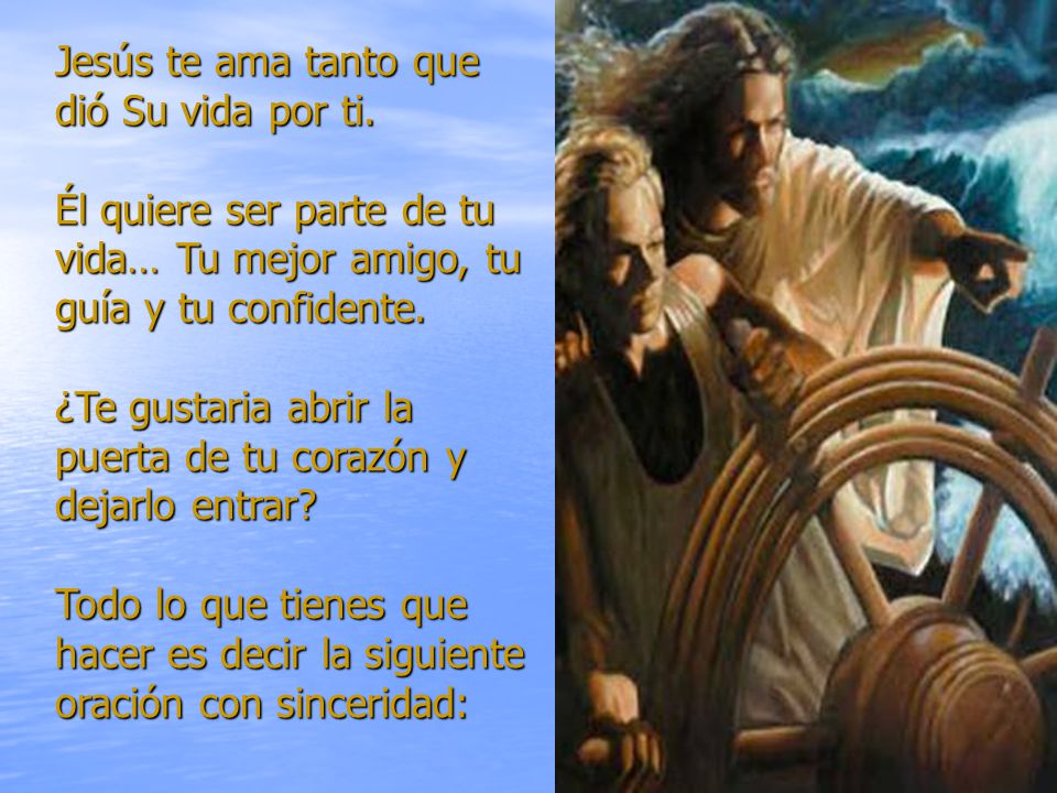 Jesús te ama tanto que dió Su vida por ti