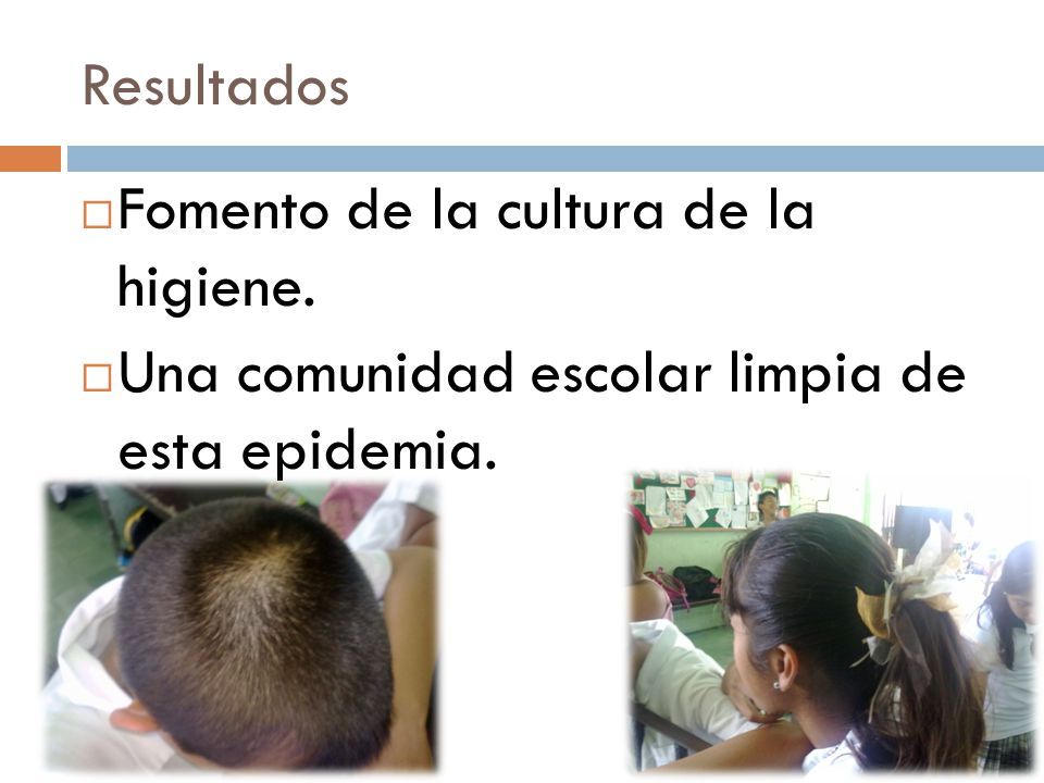 Resultados Fomento de la cultura de la higiene. Una comunidad escolar limpia de esta epidemia.