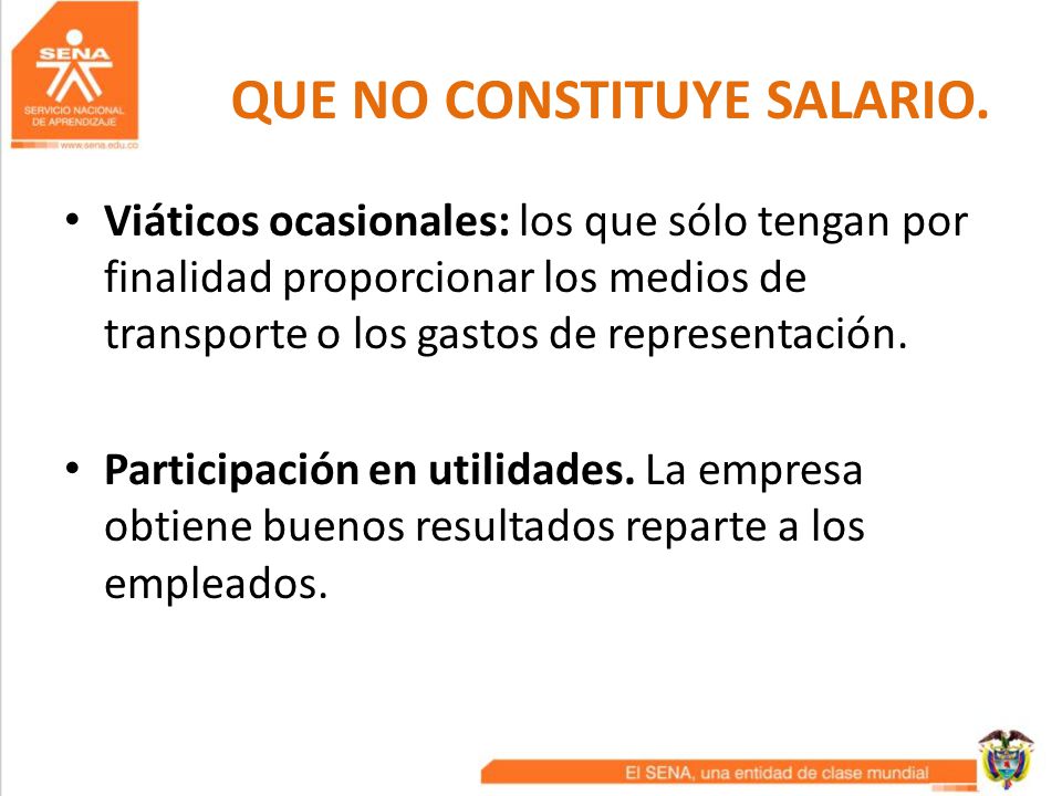 QUE NO CONSTITUYE SALARIO.