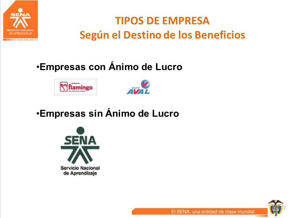 TIPOS DE EMPRESA Según el Destino de los Beneficios
