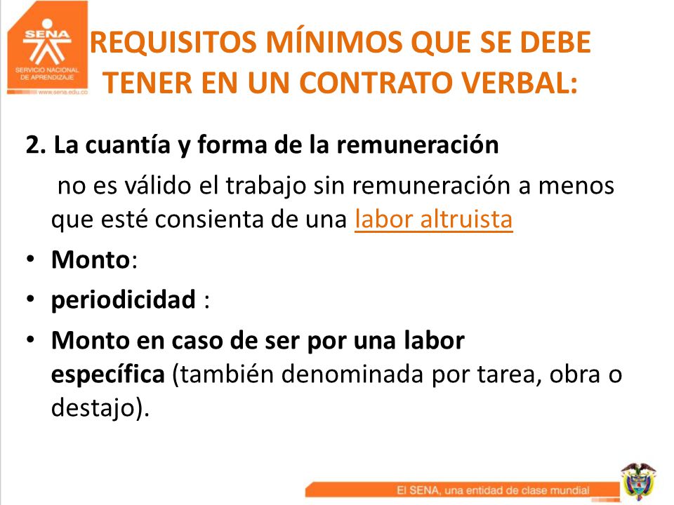 REQUISITOS MÍNIMOS QUE SE DEBE TENER EN UN CONTRATO VERBAL:
