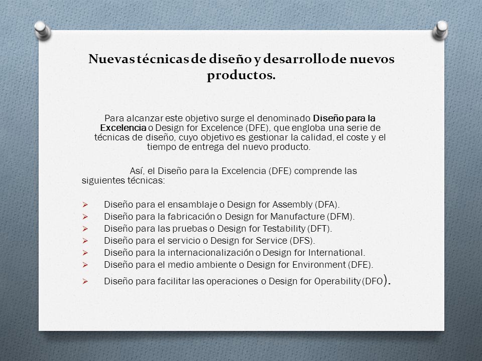 Nuevas técnicas de diseño y desarrollo de nuevos productos.