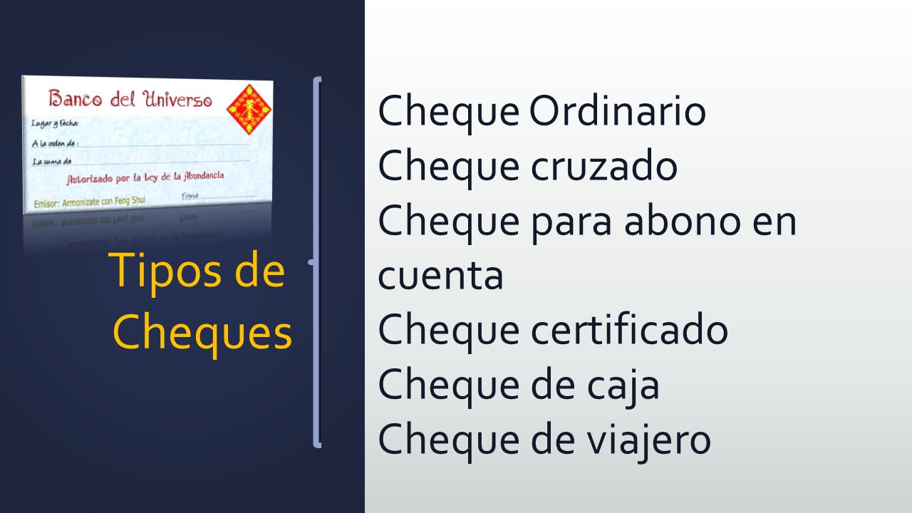 Tipos de Cheques Cheque Ordinario Cheque cruzado