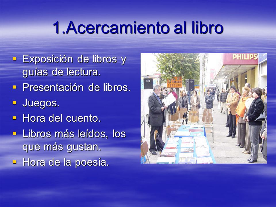 1.Acercamiento al libro Exposición de libros y guías de lectura.