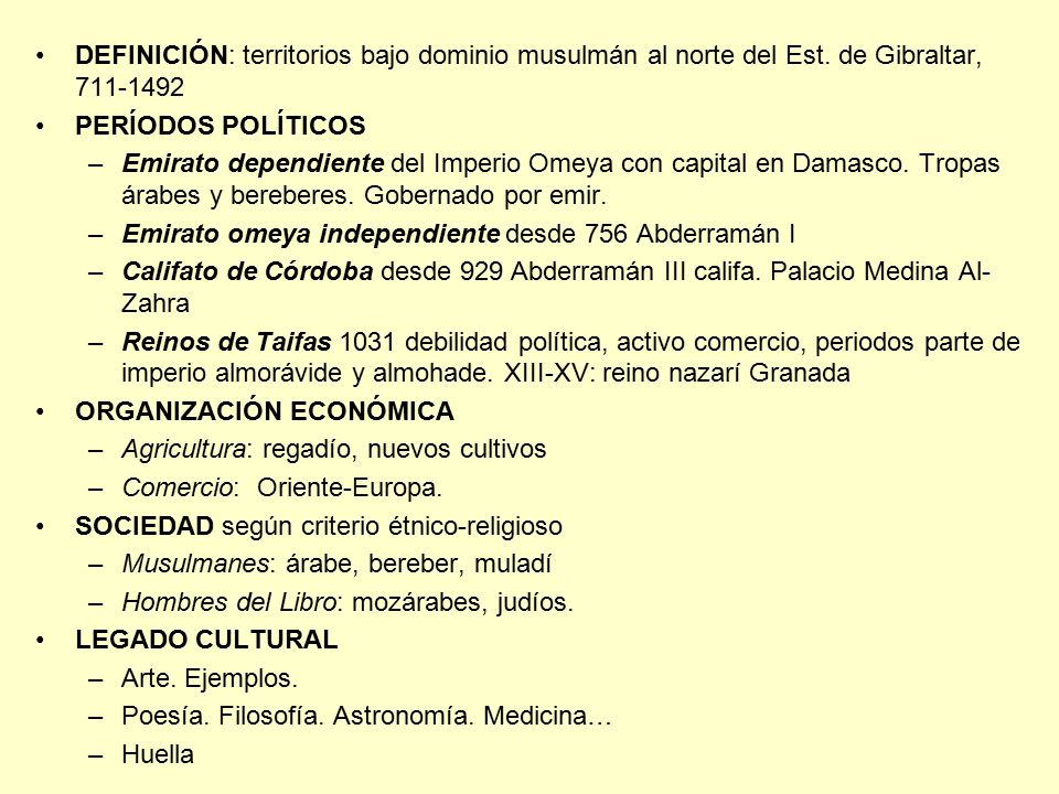 DEFINICIÓN: territorios bajo dominio musulmán al norte del Est
