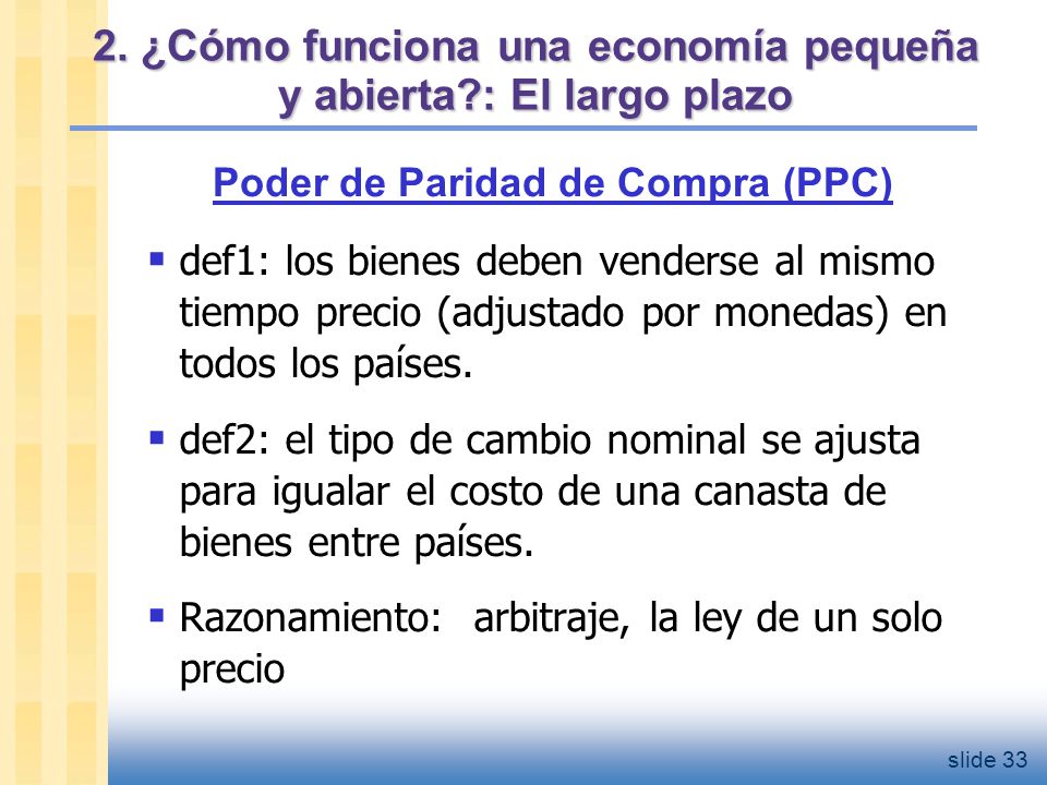 2. ¿Cómo funciona una economía pequeña y abierta : El largo plazo