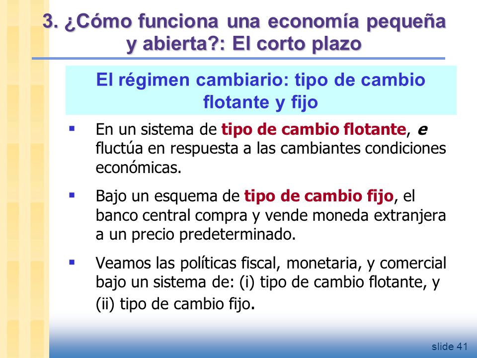 3. ¿Cómo funciona una economía pequeña y abierta : El corto plazo
