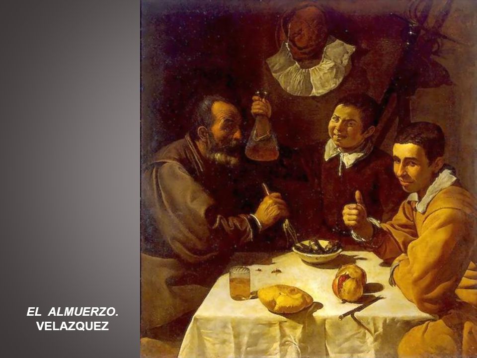 EL ALMUERZO. VELAZQUEZ