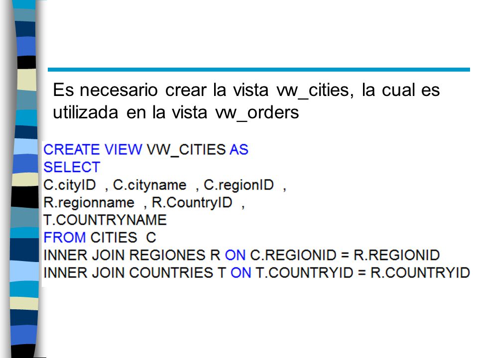 Es necesario crear la vista vw_cities, la cual es utilizada en la vista vw_orders