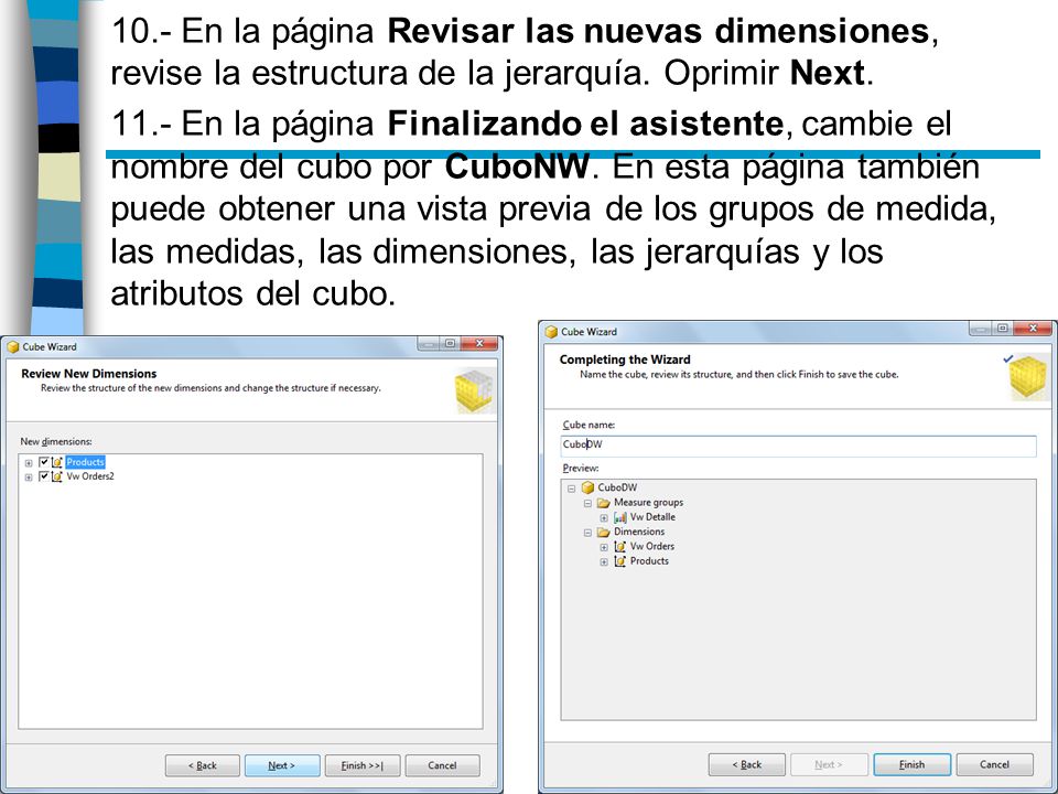 10.- En la página Revisar las nuevas dimensiones, revise la estructura de la jerarquía.