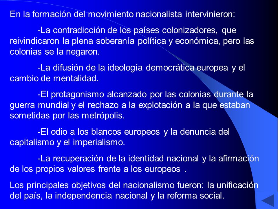 En la formación del movimiento nacionalista intervinieron: