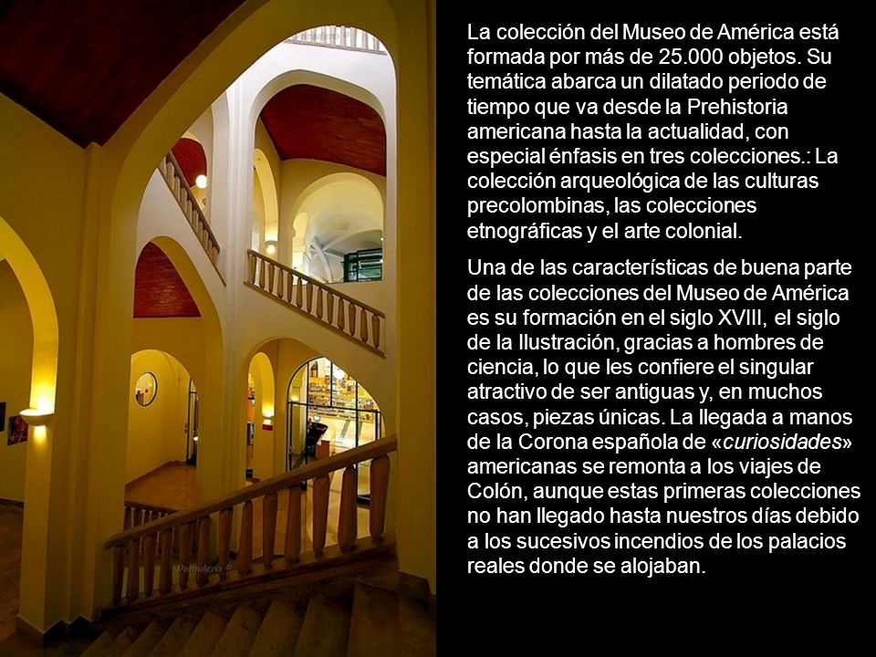 La colección del Museo de América está formada por más de 25