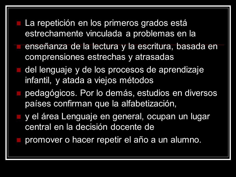 La repetición en los primeros grados está estrechamente vinculada a problemas en la