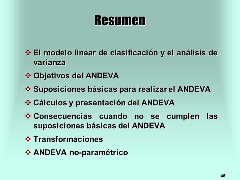 Resumen El modelo linear de clasificación y el análisis de varianza