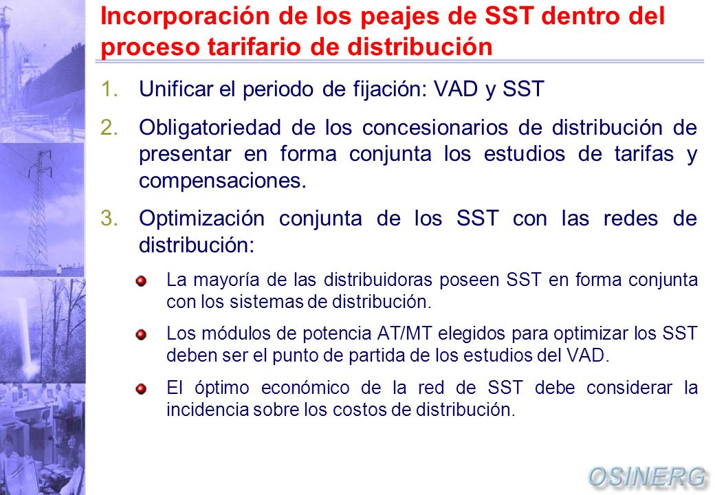 Incorporación de los peajes de SST dentro del proceso tarifario de distribución