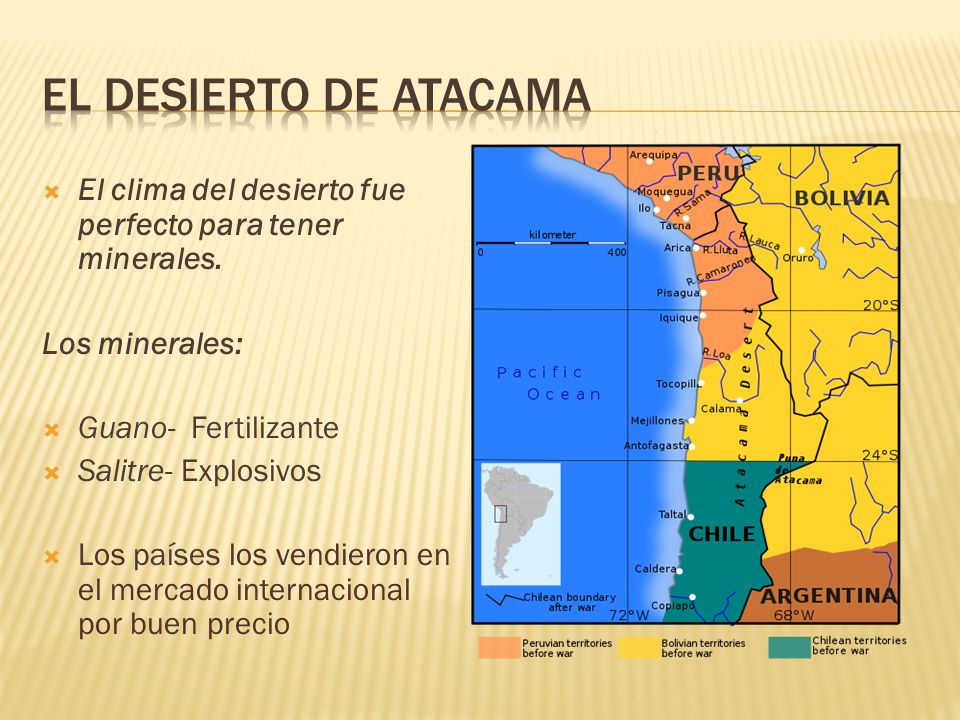 El desierto de atacama El clima del desierto fue perfecto para tener minerales. Los minerales: Guano- Fertilizante.