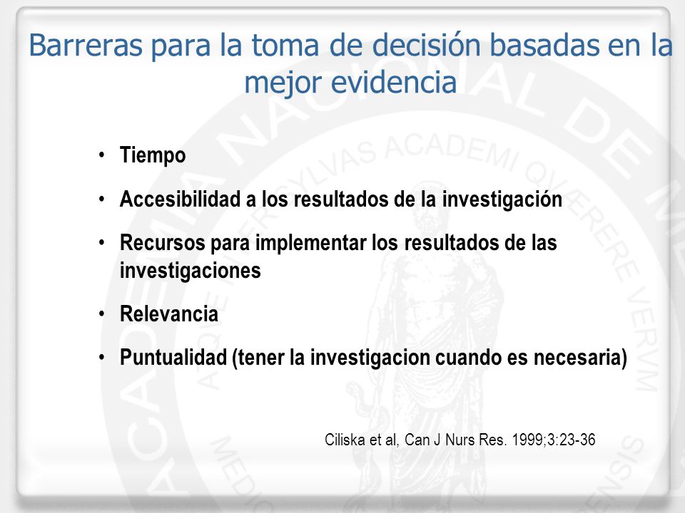 Barreras para la toma de decisión basadas en la mejor evidencia