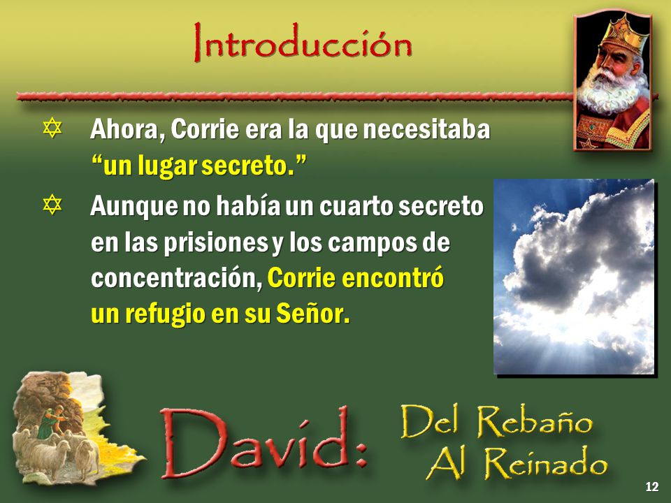 Introducción Ahora, Corrie era la que necesitaba un lugar secreto.
