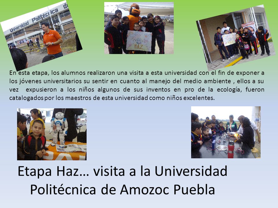 Etapa Haz… visita a la Universidad Politécnica de Amozoc Puebla
