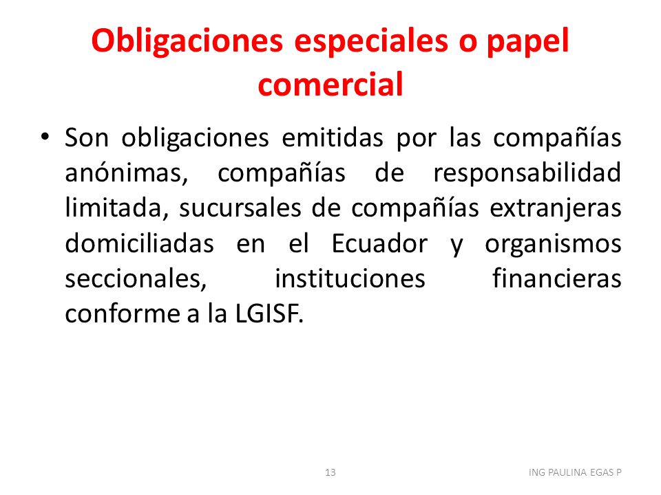 Obligaciones especiales o papel comercial