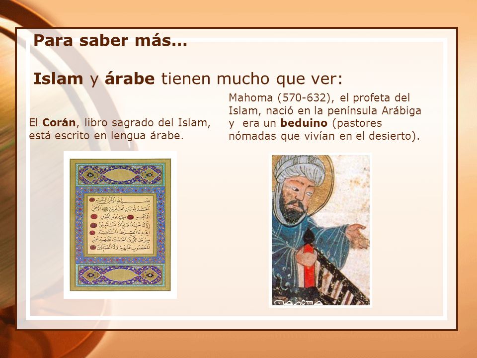 Para saber más… Islam y árabe tienen mucho que ver: