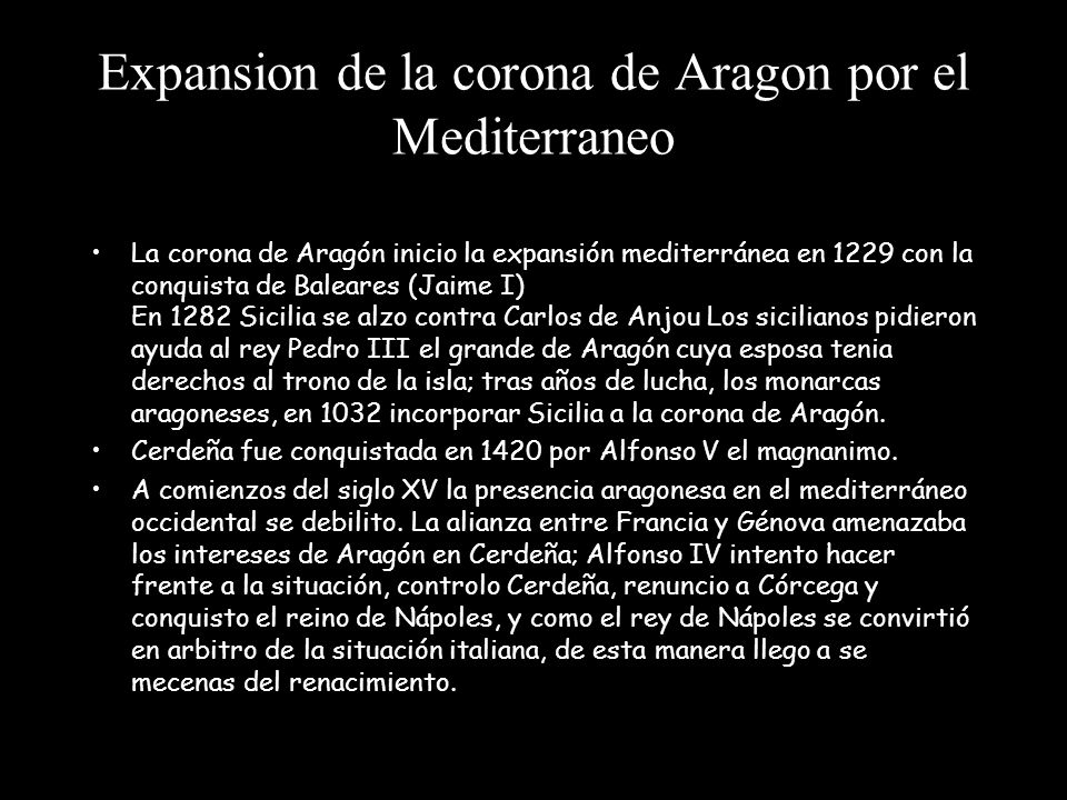 Expansion de la corona de Aragon por el Mediterraneo