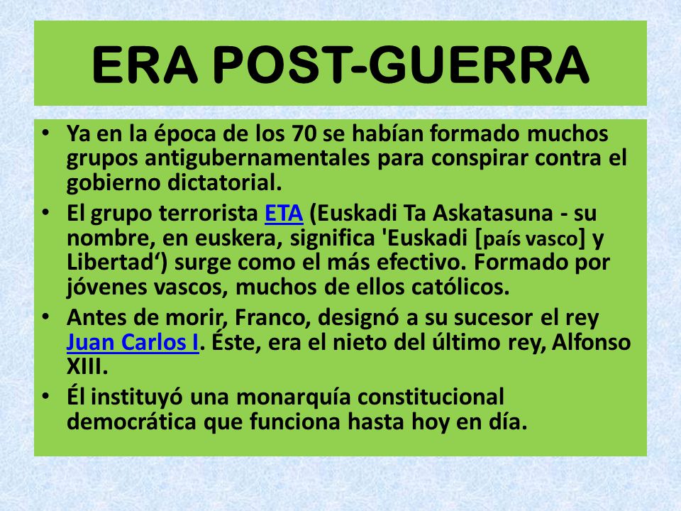 ERA POST-GUERRA Ya en la época de los 70 se habían formado muchos grupos antigubernamentales para conspirar contra el gobierno dictatorial.