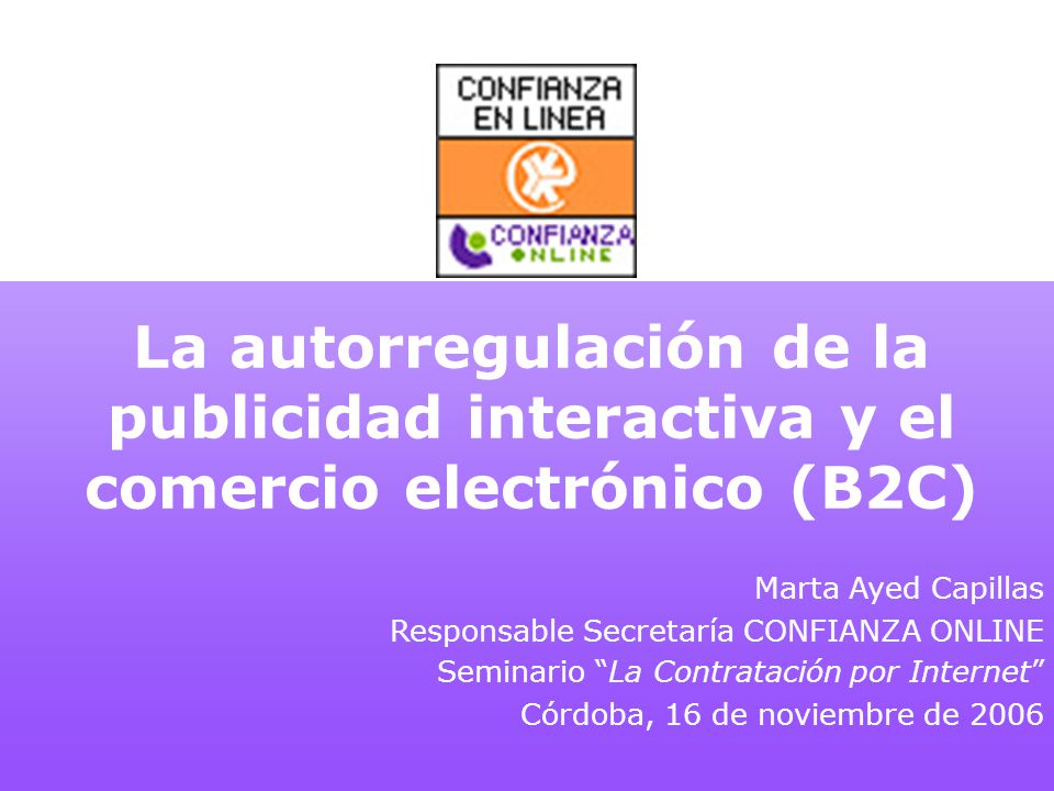 La autorregulación de la publicidad interactiva y el comercio electrónico (B2C)