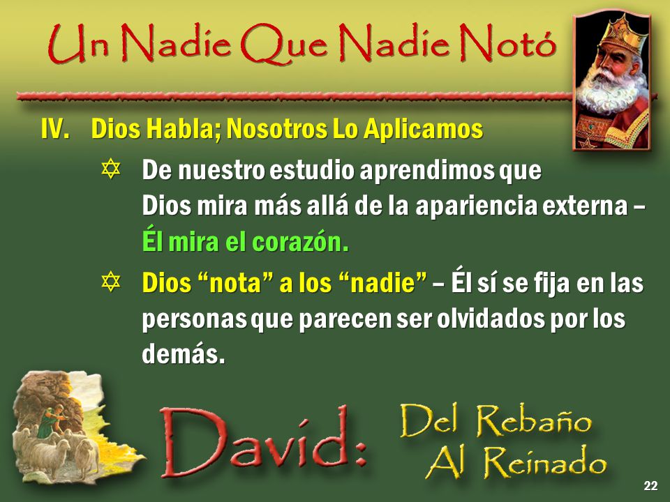 Un Nadie Que Nadie Notó Dios Habla; Nosotros Lo Aplicamos