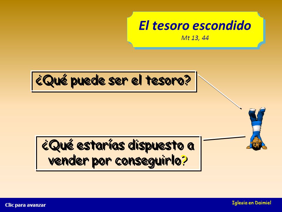 El tesoro escondido ¿Qué puede ser el tesoro