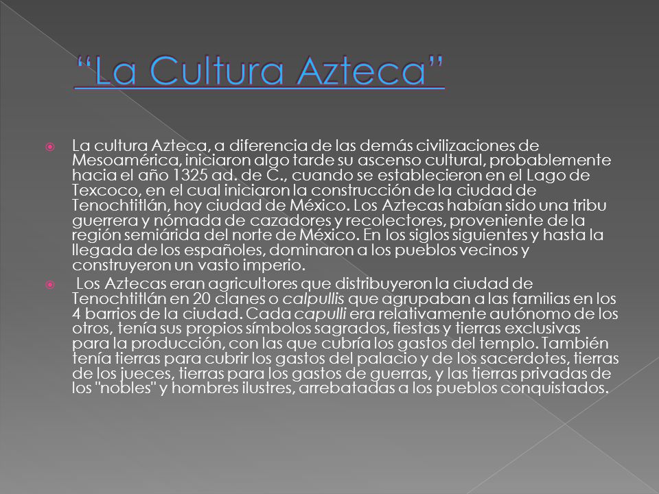 La Cultura Azteca