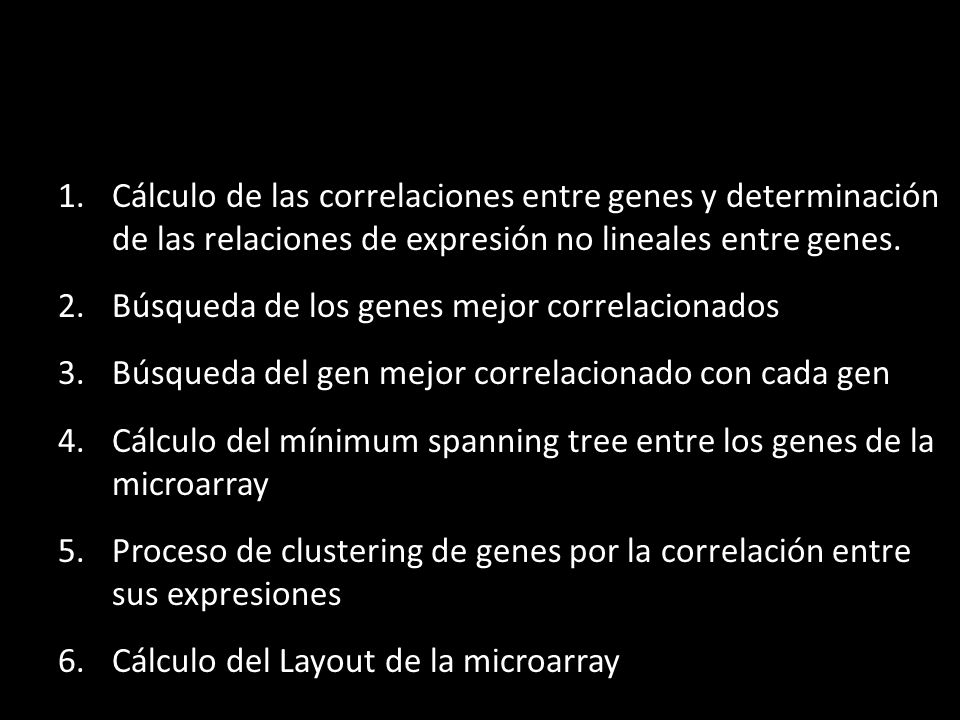 Cálculo de las correlaciones entre genes y determinación de las relaciones de expresión no lineales entre genes.