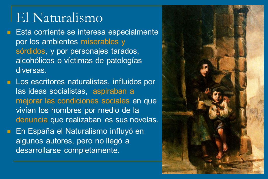 El Naturalismo