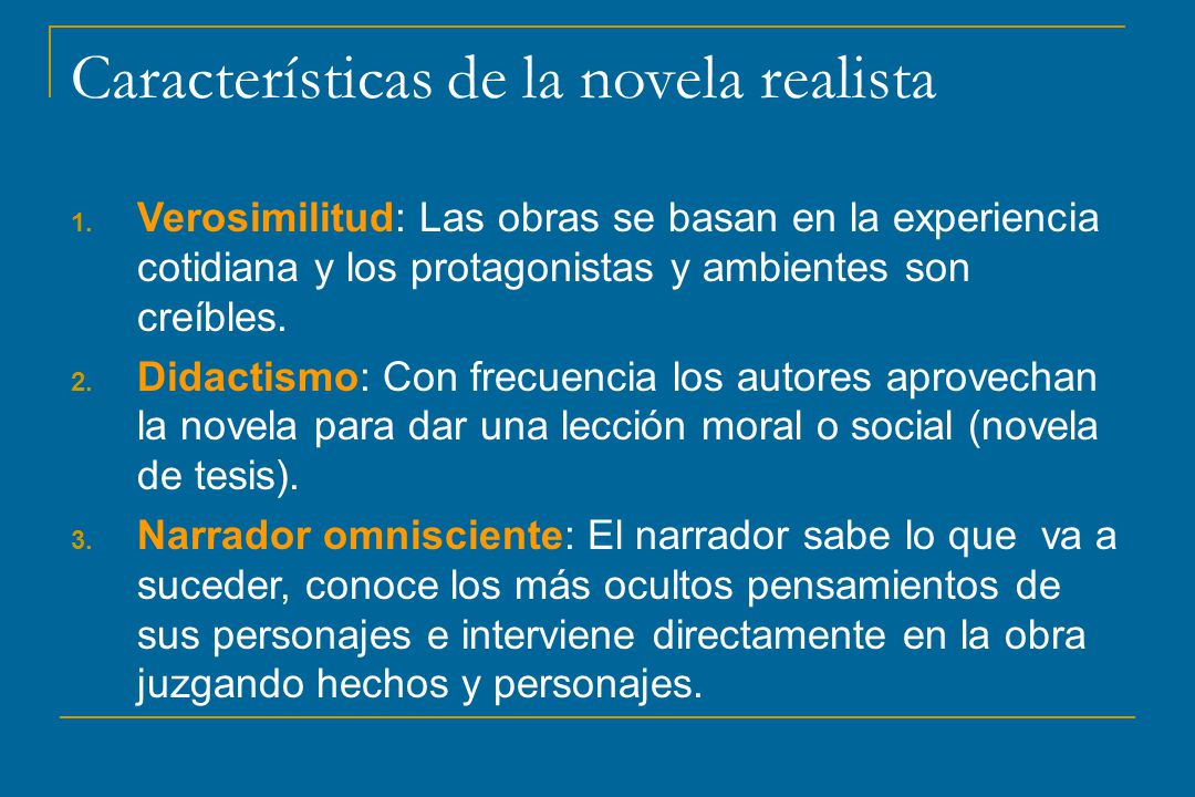 Características de la novela realista