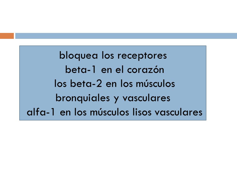 bloquea los receptores beta-1 en el corazón