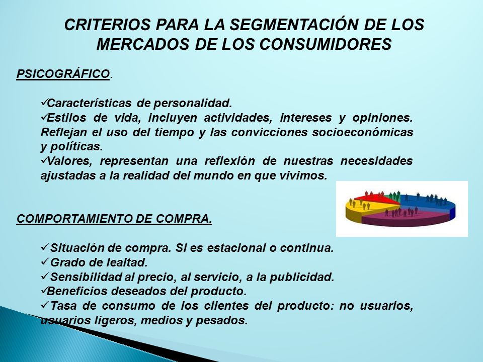 CRITERIOS PARA LA SEGMENTACIÓN DE LOS MERCADOS DE LOS CONSUMIDORES