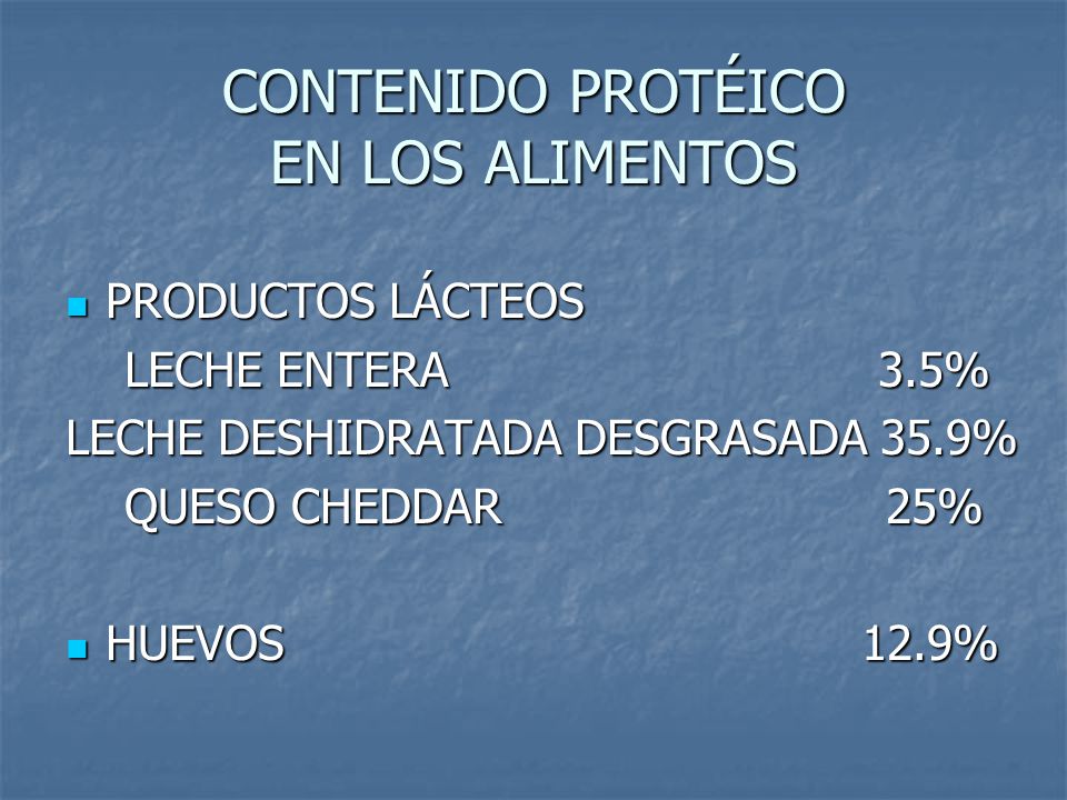 CONTENIDO PROTÉICO EN LOS ALIMENTOS