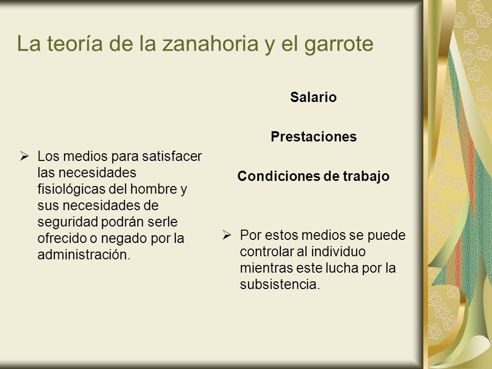 La teoría de la zanahoria y el garrote