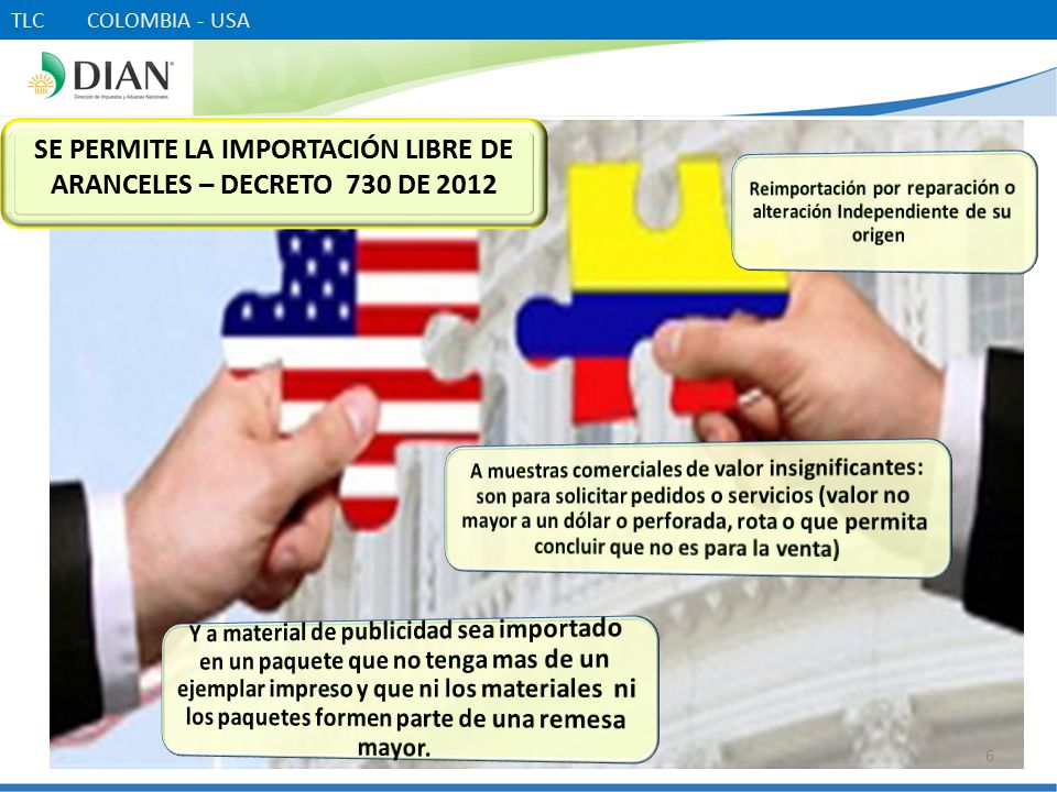 SE PERMITE LA IMPORTACIÓN LIBRE DE ARANCELES – DECRETO 730 DE 2012