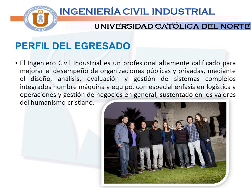 Perfil Del Egresado Ingenieria Civil Industrial Ppt Descargar