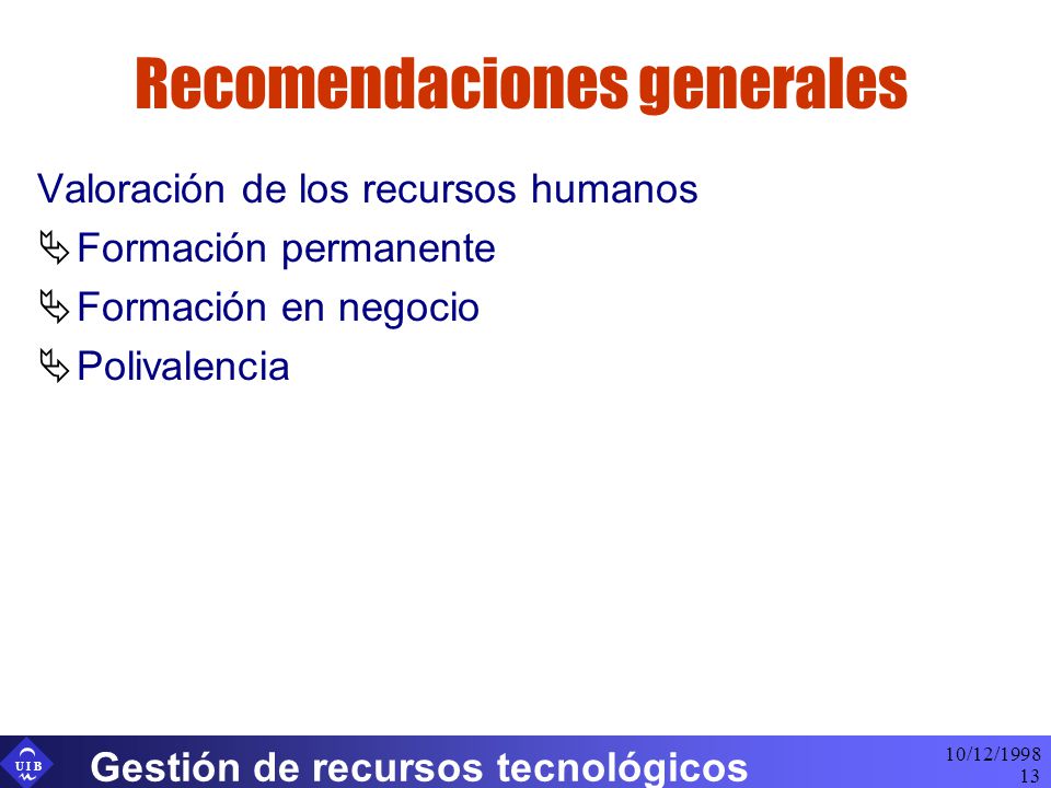 Recomendaciones generales