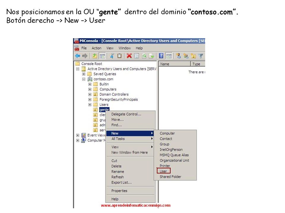 Nos posicionamos en la OU gente dentro del dominio contoso.com .