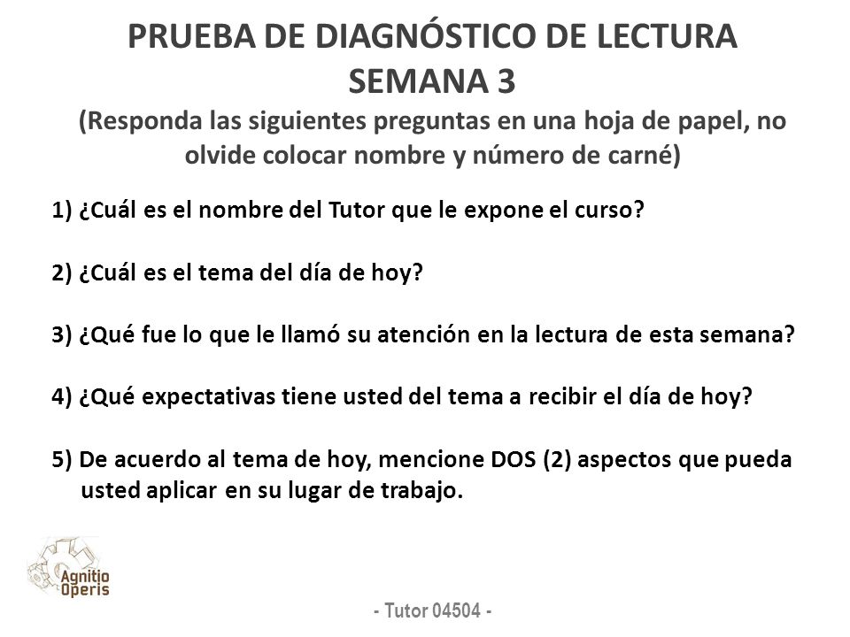 PRUEBA DE DIAGNÓSTICO DE LECTURA SEMANA 3 (Responda las siguientes preguntas en una hoja de papel, no olvide colocar nombre y número de carné)